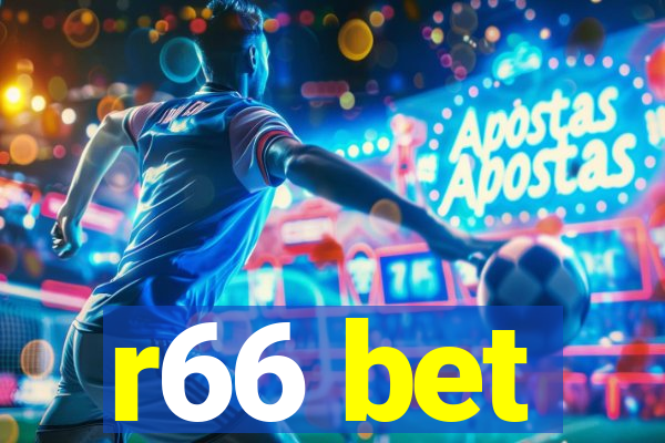 r66 bet